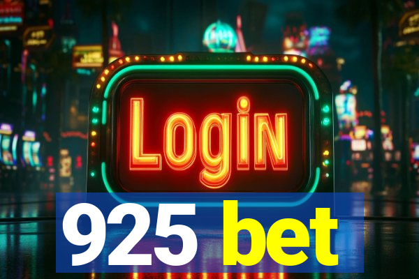 925 bet